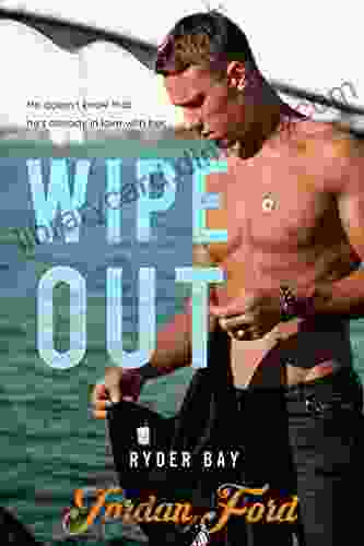 Wipeout (Ryder Bay 5) Jordan Ford